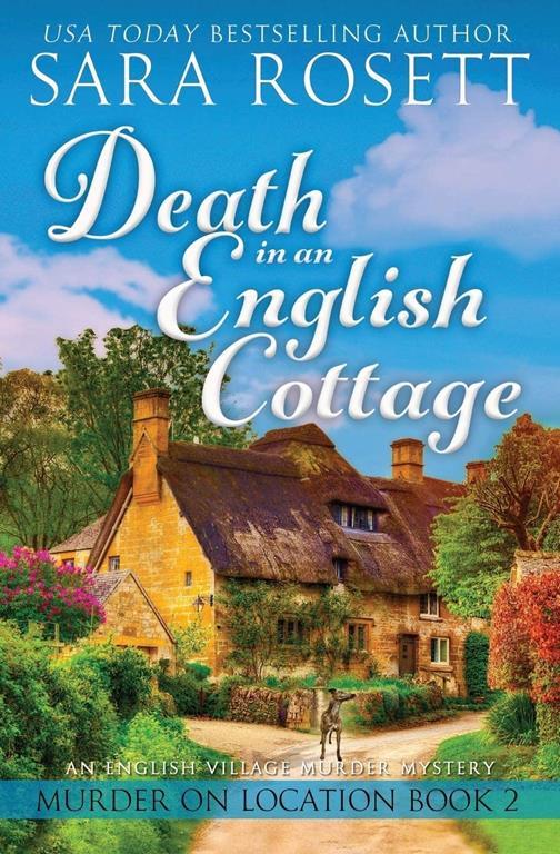 Death in an English Cottage (Murder on Location) (Volume 2)