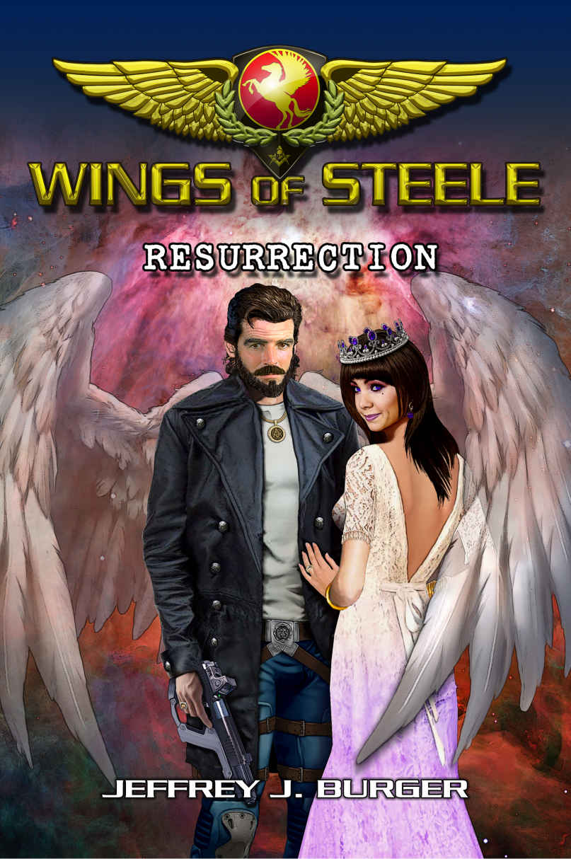 Wings of Steele - Resurrection: (Book 5)