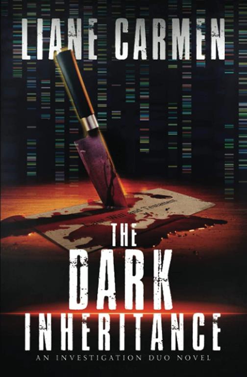 The Dark Inheritance (The Investigation Duo)
