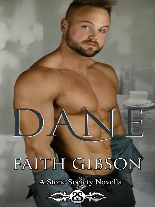 Dane--A Stone Society Novella