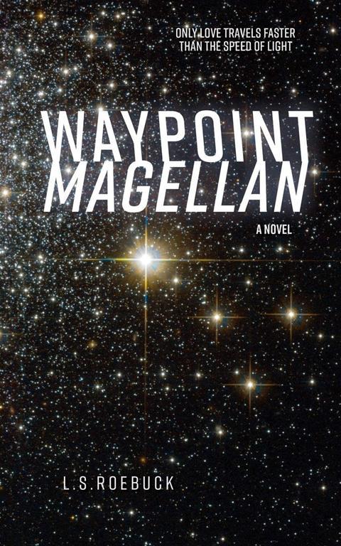 Waypoint Magellan (Project Waypoint Series)