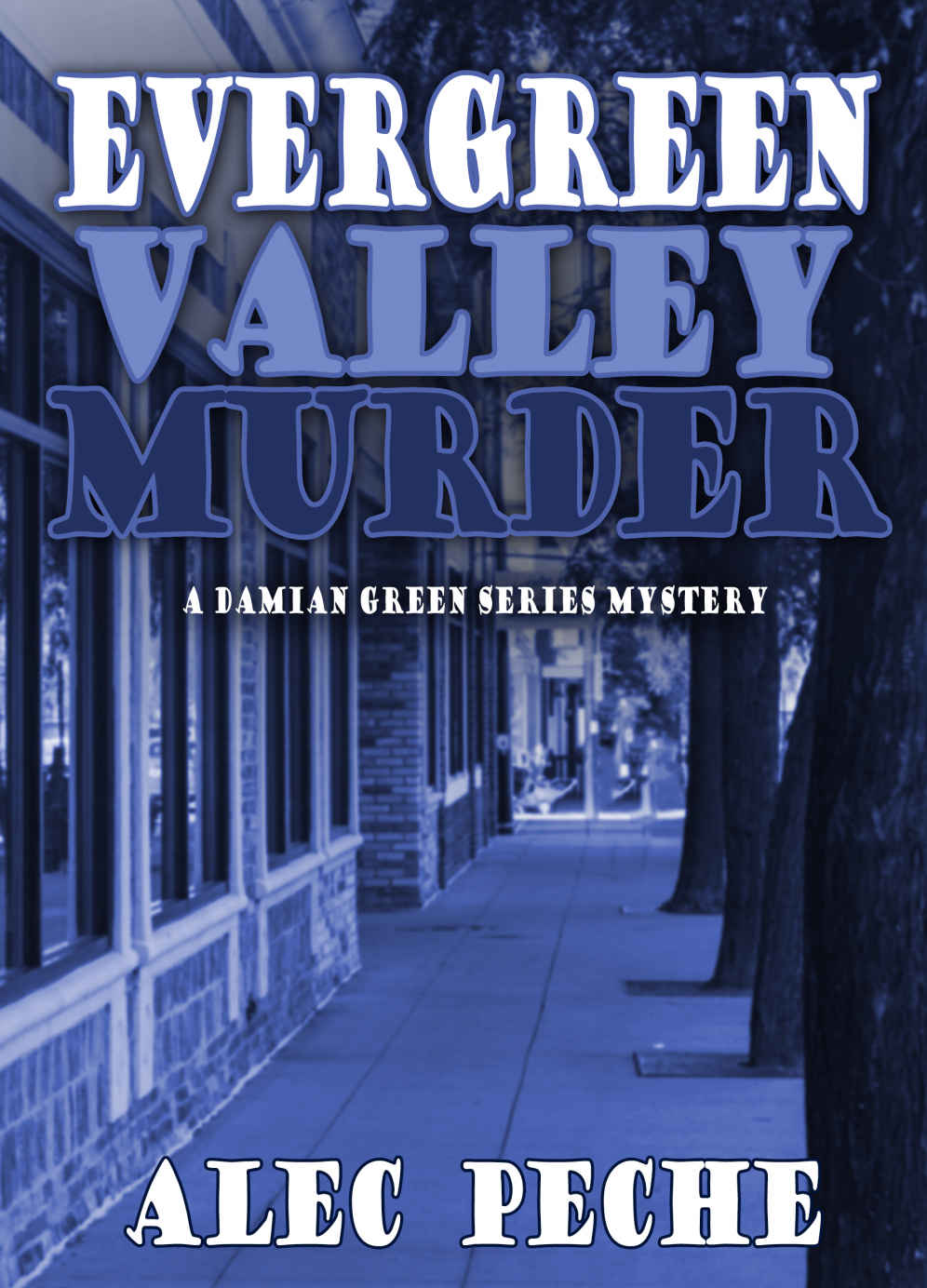 Evergreen Valley Murder (Damian Green)