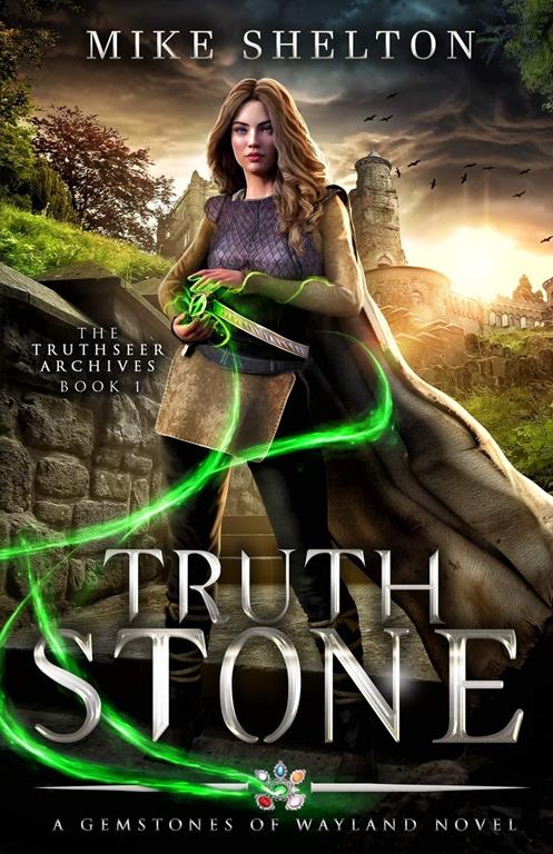 TruthStone (The TruthSeer Archives) (Volume 1)