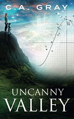 Uncanny Valley (Volume 1)