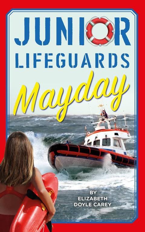 Mayday (5) (Junior Lifeguards)