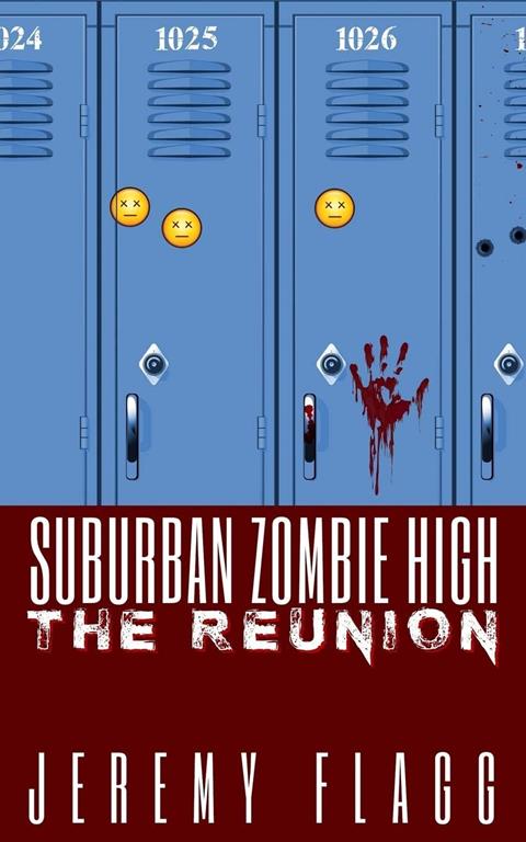 Suburban Zombie High: The Reunion