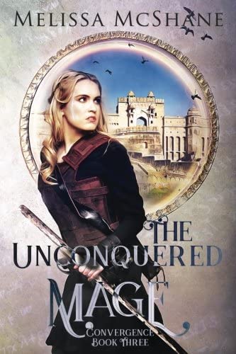 The Unconquered Mage (Convergence) (Volume 3)