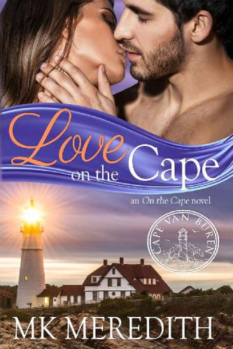 Love on the Cape, an On the Cape novel