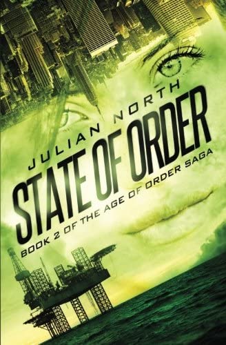 State of Order: Book 2 of the Age of Order Saga (Volume 2)