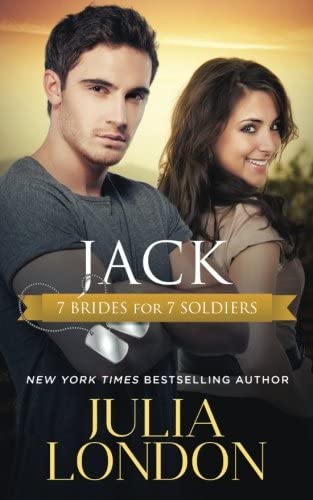 Jack (7 Brides For 7 Soldiers) (Volume 5)