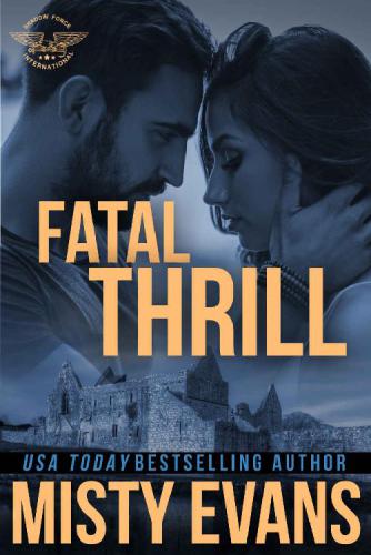 Fatal Thrill : SEALs of Shadow Force Book 6