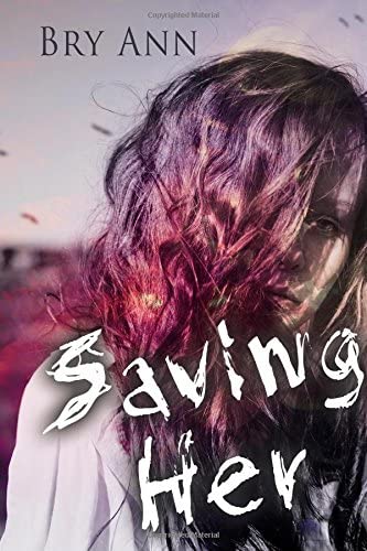 Saving Her (Volume 1)