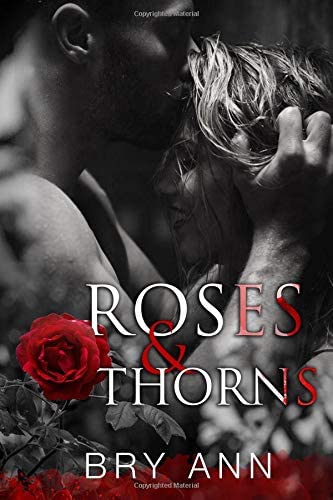 Roses &amp; Thorns (Volume 1)