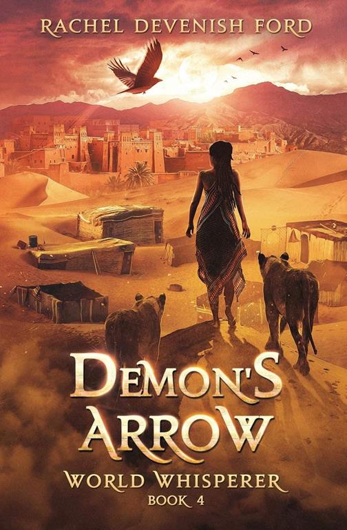 Demon's Arrow (World Whisperer)