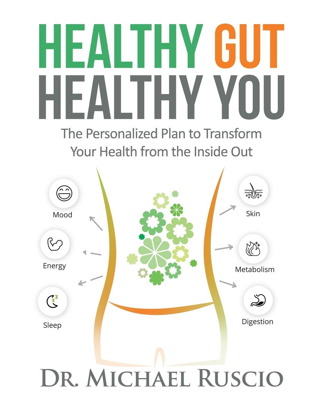 Healthy Gut, Healthy You