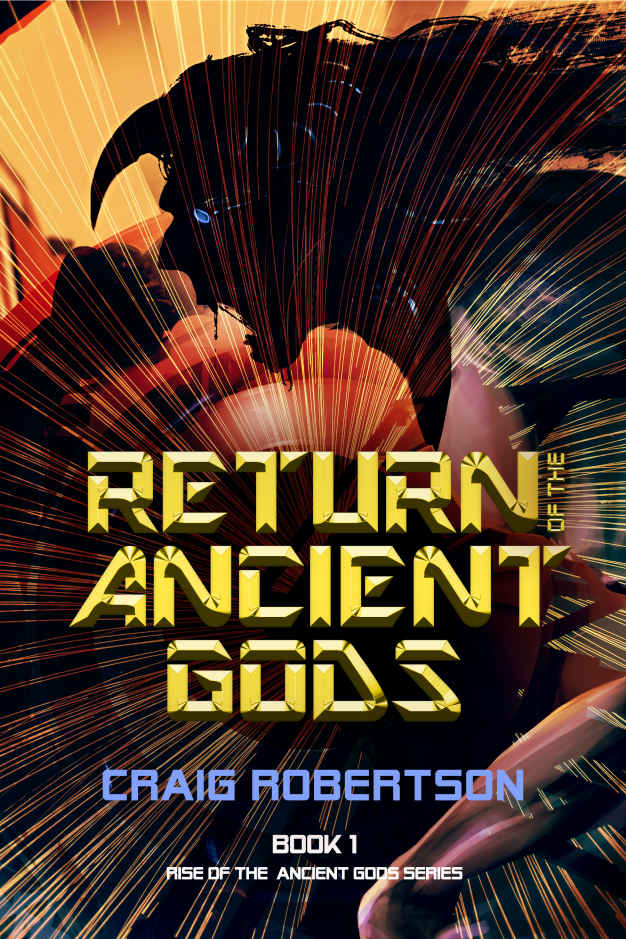 Return of the Ancient Gods (Rise of the Ancient Gods Series)