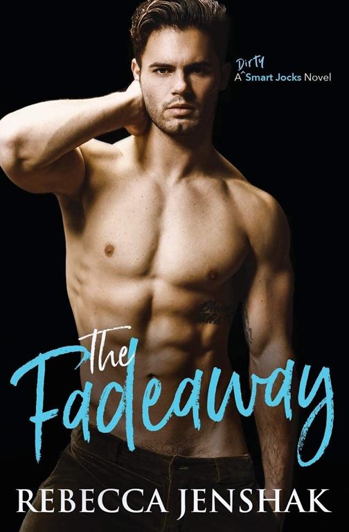 The Fadeaway (Smart Jocks)