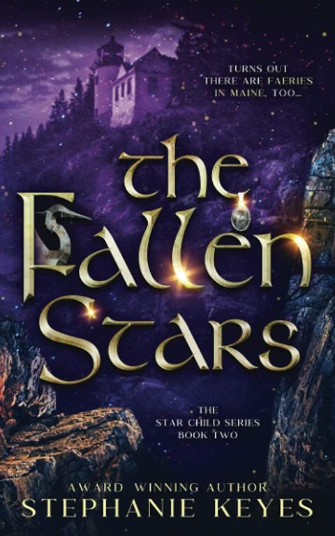 The Fallen Stars (The Star Child Series)