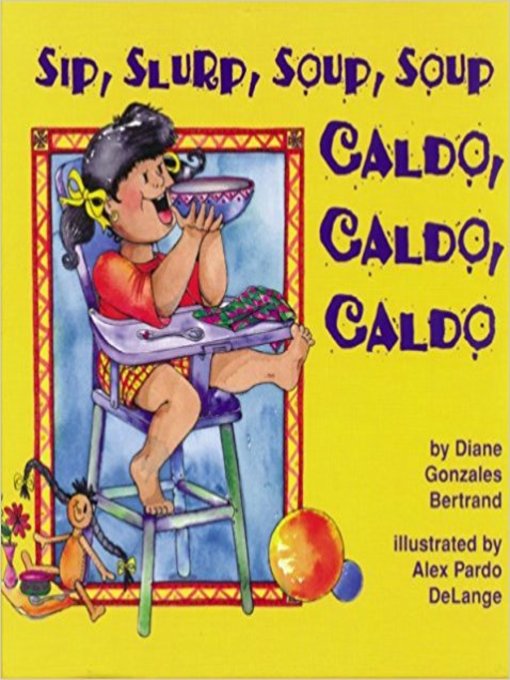 Sip, Slurp, Soup, Soup/Caldo, caldo, caldo
