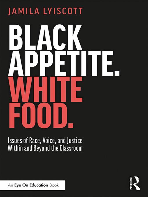 Black Appetite. White Food.