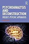 Psychoanalysis and Deconstruction