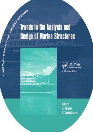 Trends in the analysis and design of marine structures : proceedings of the 7th International Conference on Marine Structures (MARSTRUCT 2019, Dubrovnik, Croatia, 6-8 May 2019).