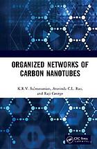 Organized Networks of Carbon Nanotubes