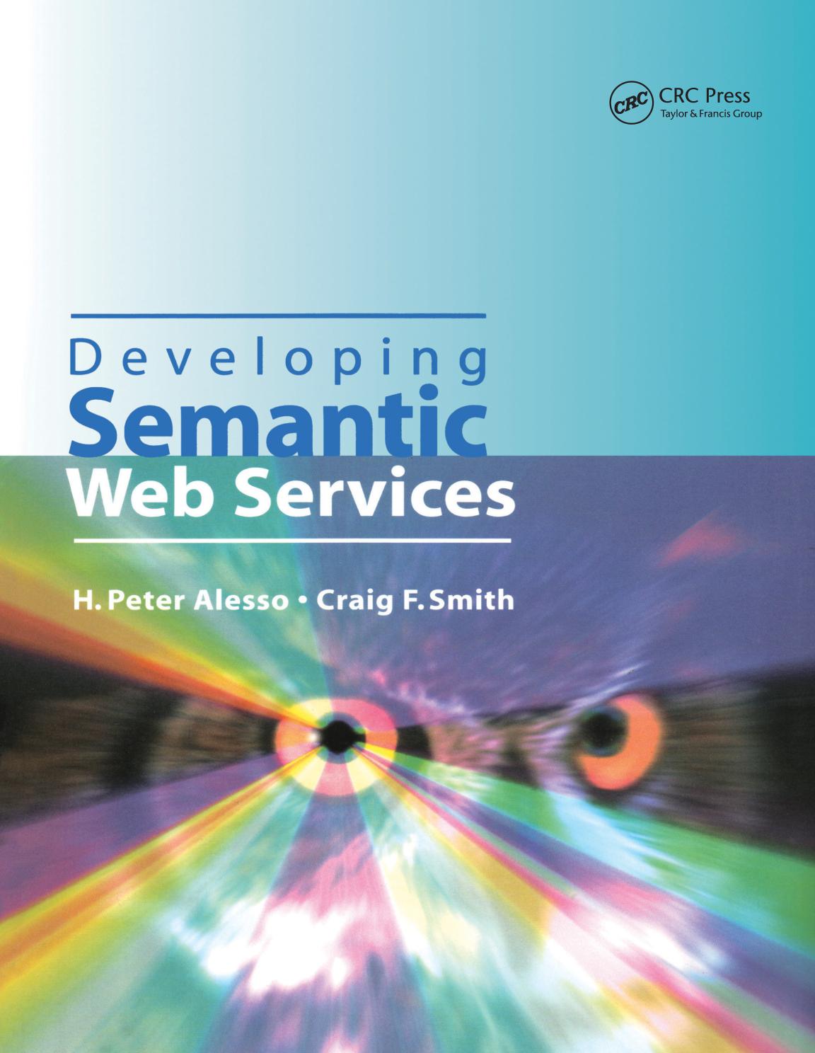 Developing Semantic Web Services