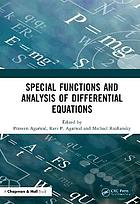 Special Functions and Analysis of Differential Equations