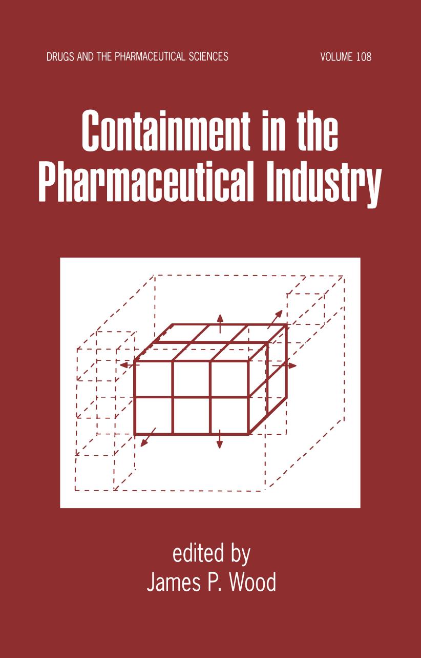 Containment in the Pharmaceutical Industry