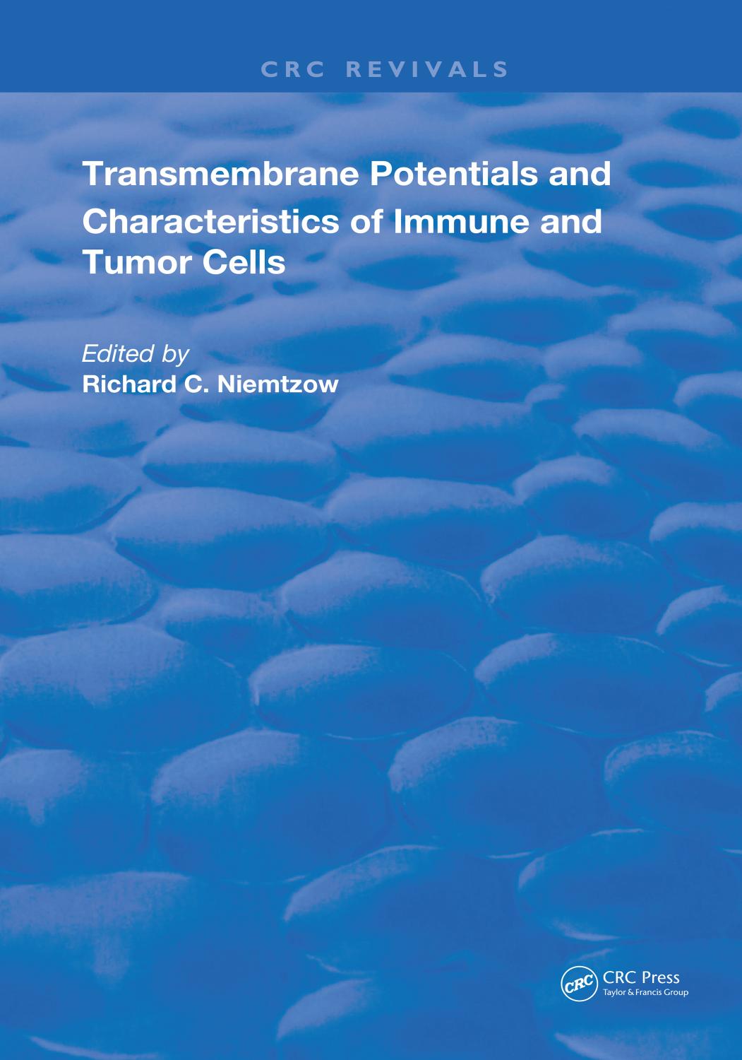 Transmembrane Potentials &amp; Characters Immune &amp; Tumor Cell