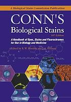 Conn's Biological Stains