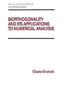 Biorthogonality and Its Applications to Numerical Analysis