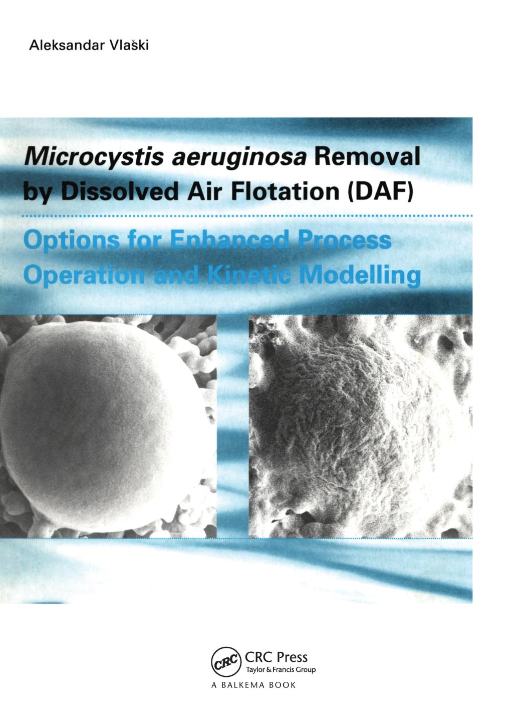 Microcystic Aeruginosa Removal by Dissolved Air Flotation (Daf)