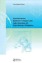 Hydrodynamics, Sediment Transport and Light Extinction Off Cape Bolinao, Philippines