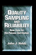 Quality Sampling and Reliability