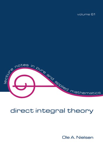 Direct integral theory