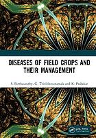 Diseases of Field Crops and Their Management