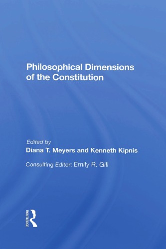 Philosophical dimensions of the Constitution