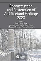 Reconstruction and Restoration of Architectural Heritage