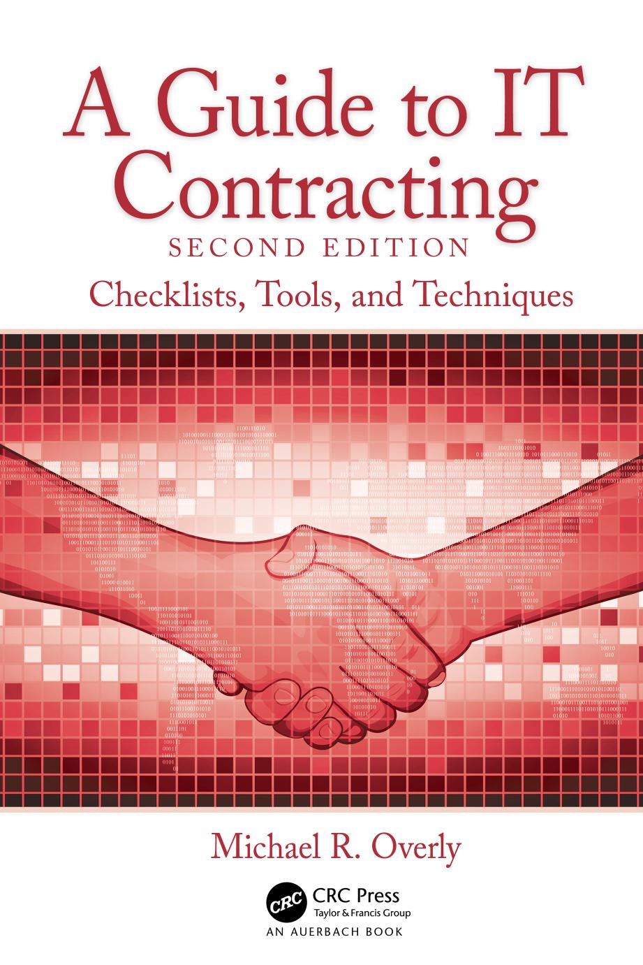 A guide to IT contracting : checklists, tools, and techniques