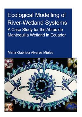 Ecological Modelling of River-Wetland Systems