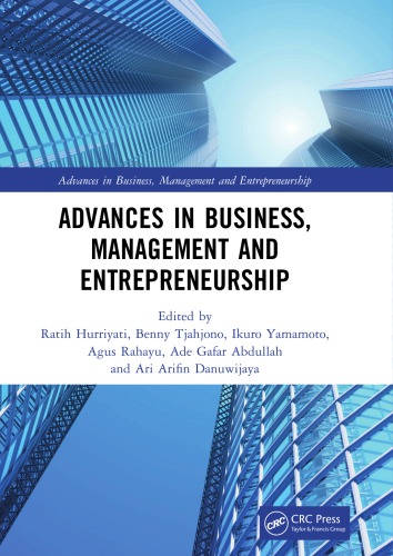 ADVANCES IN BUSINESS, MANAGEMENT AND ENTREPRENEURSHIP : proceedings of the.