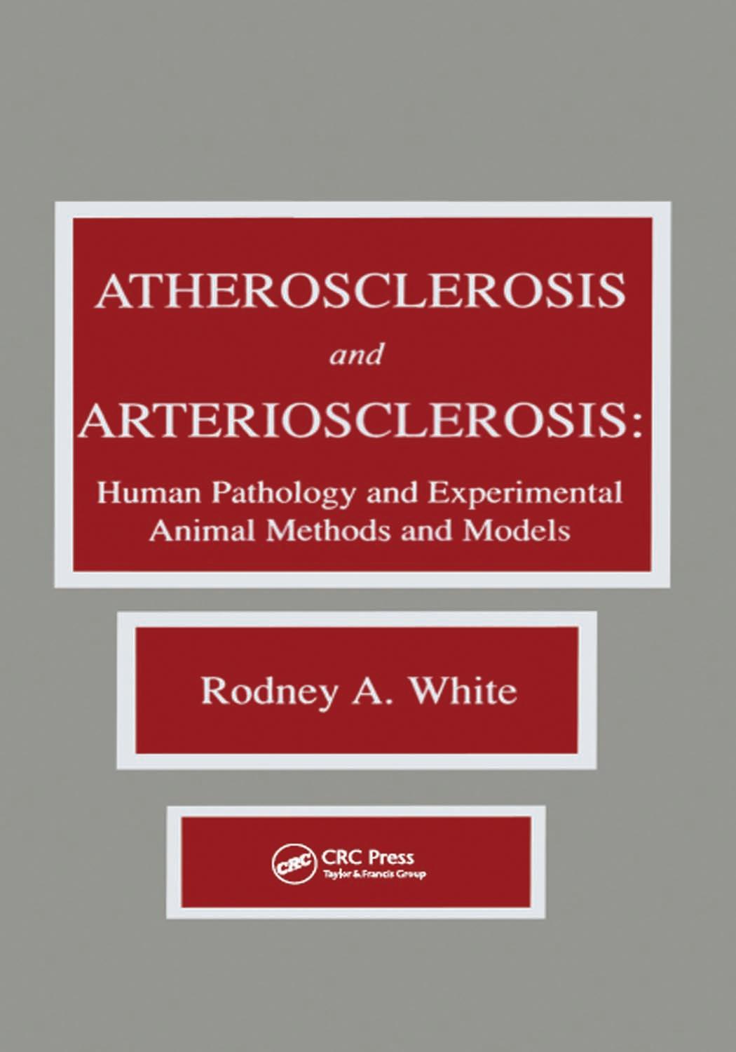 Atherosclerosis and Arteriosclerosis