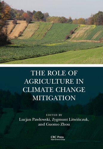 The Role of Agriculture in Climate Change Mitigation