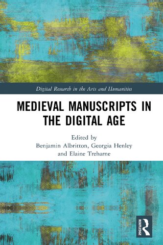 Medieval manuscripts in the digital age