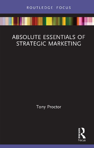 Absolute essentials of strategic marketing