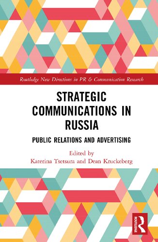 Strategic Communications in Russia