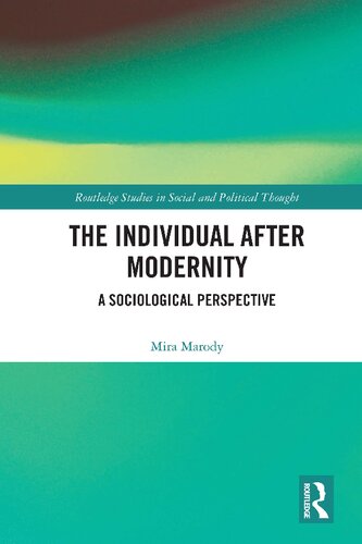 The Individual After Modernity