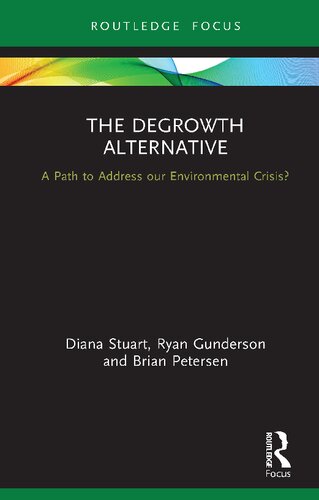 The degrowth alternative : a path to address our environmental crisis?